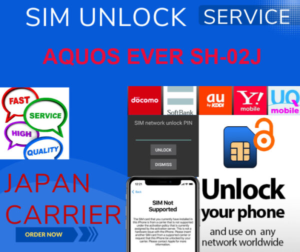 sim unlock service AQUOS EVER SH-02J docomo